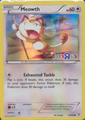 Meowth 53/83 Sheen Holo Promo - Toys R Us Pokemon Day Exclusive Promo